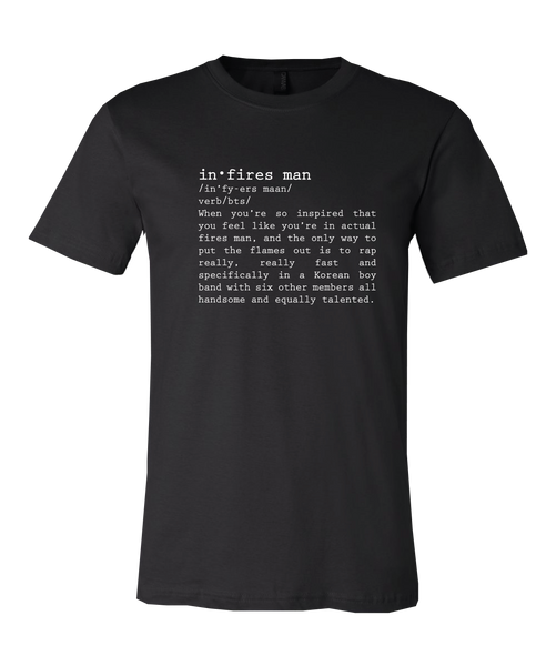 Tshirt - Definition: Infires Man