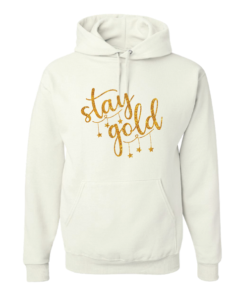 Hoodie - Stay Gold