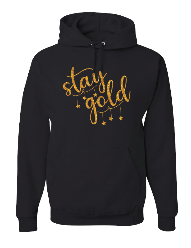 Hoodie - Stay Gold