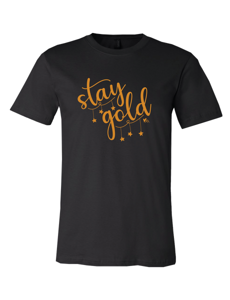 Tshirt - Stay Gold