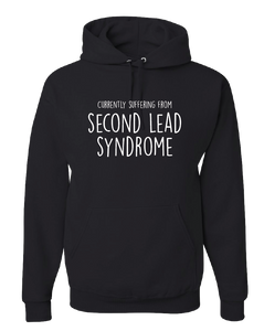 Hoodie - Second Lead Syndrome